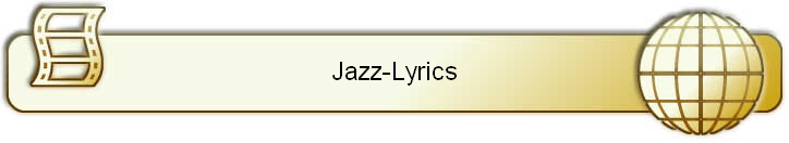 Jazz-Lyrics
